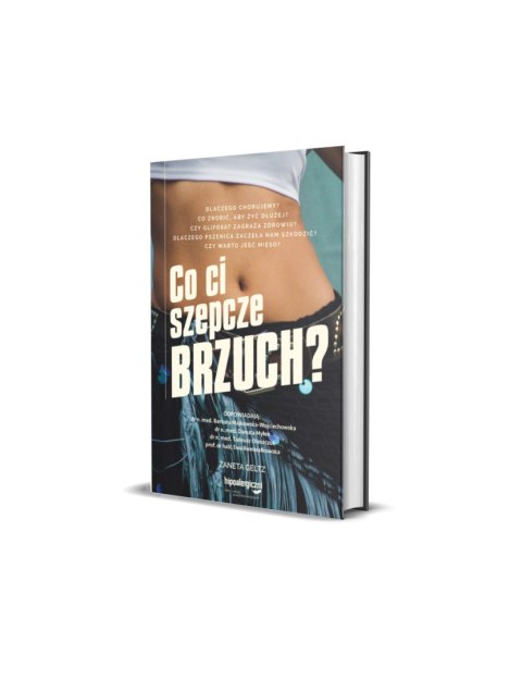 „Co Ci szepcze brzuch"
